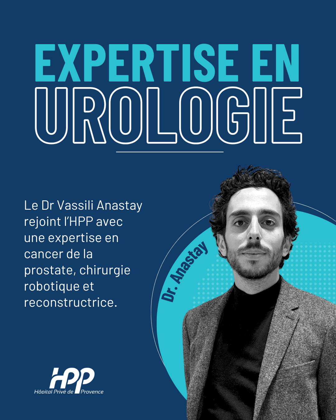 Le Dr Vassili Anastay rejoint l’équipe d’urologie de l’HPP